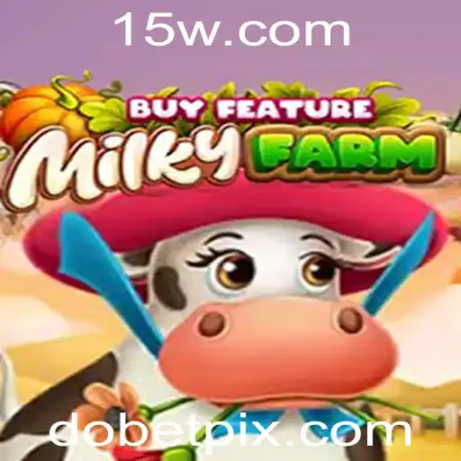 Explore o Universo do Jogo MilkyFarmBuyFeature da Dobet